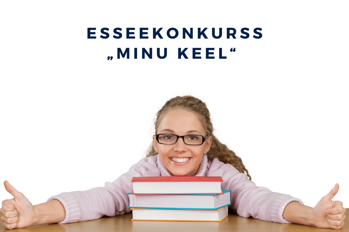 Esseekonkurss „Minu keel“ Esseekonkurss Minu keel